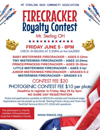 Firecracker Royalty Contest in Mt. Sterling, Ohio on June 5 at 6 PM.