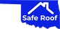 Safe Roof