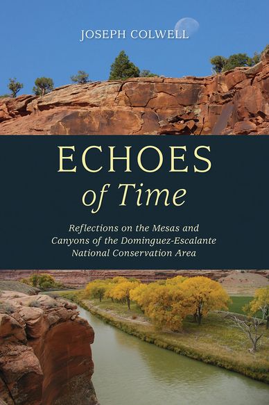 Red cliffs and Gunnison River in Autumn. Cover of book "Echoes of Time."