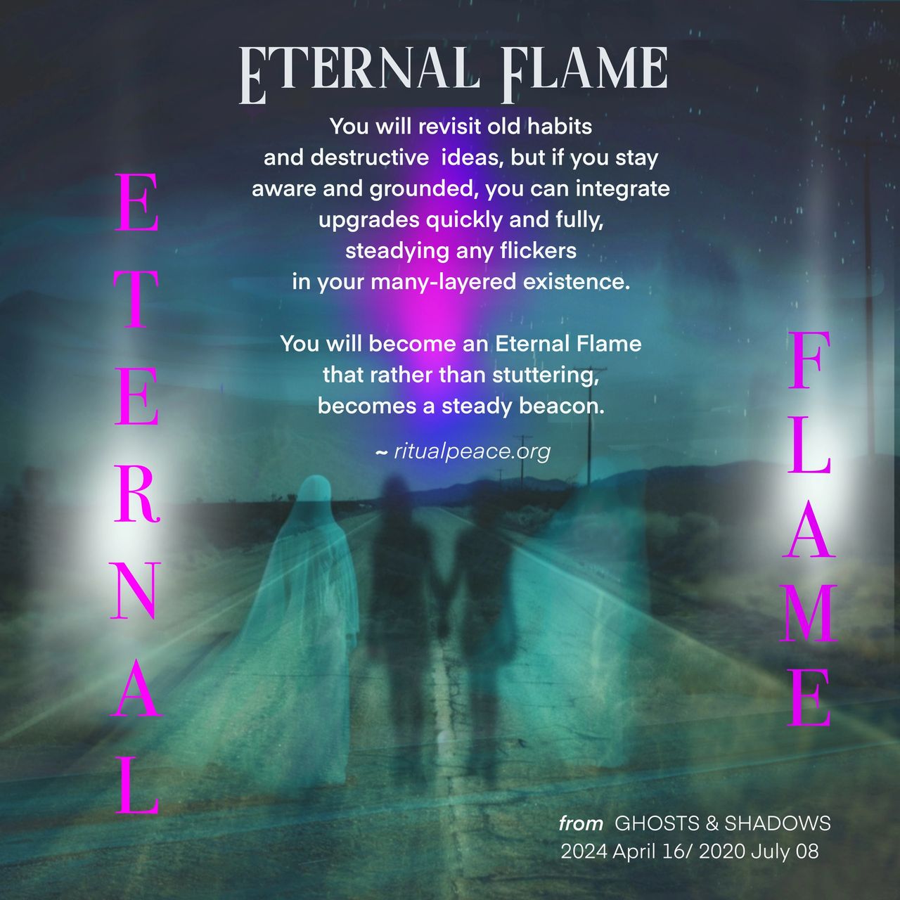 ETERNAL FLAME, STEADY BEACON, HABITS, TRANSFORMATION