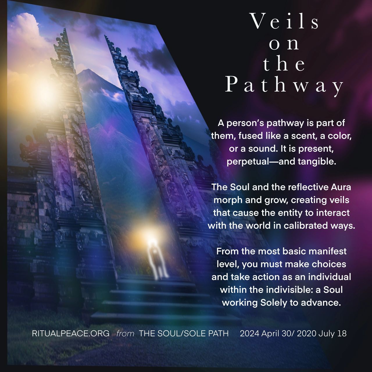 VEILS ON THE PATHWAY, SOUL WORKS SOLELY TO ADVANCE, EYE OF THE NEEDLE, CHALLENGE