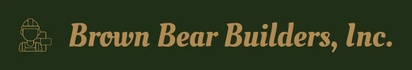 Brown Bear Builders, Inc.