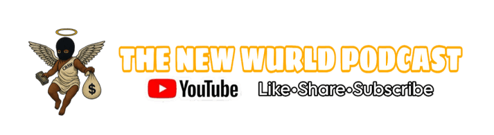 The New Wurld Podcast