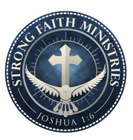 STRONG FAITH MINISTRIES