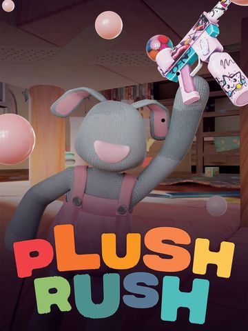 Plush Rush