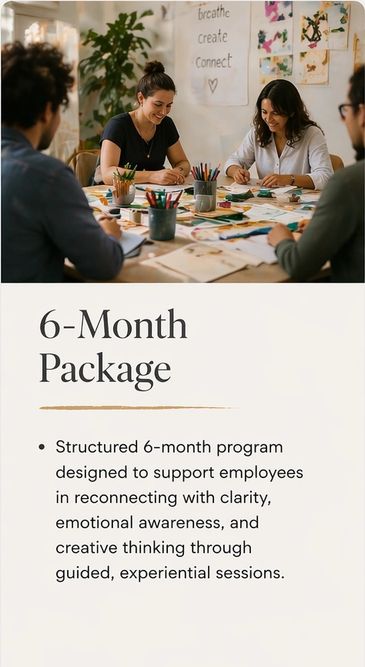 Team engaged in a creative 6-month employee support program.
