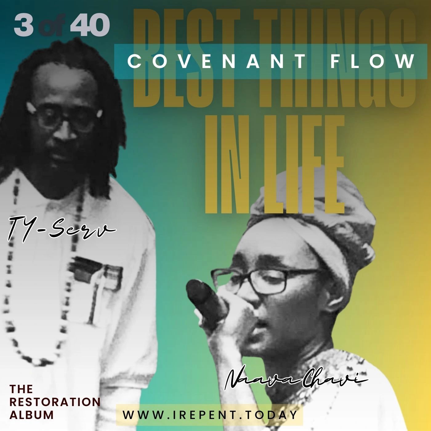 Covenant Flow - Best Things In Life