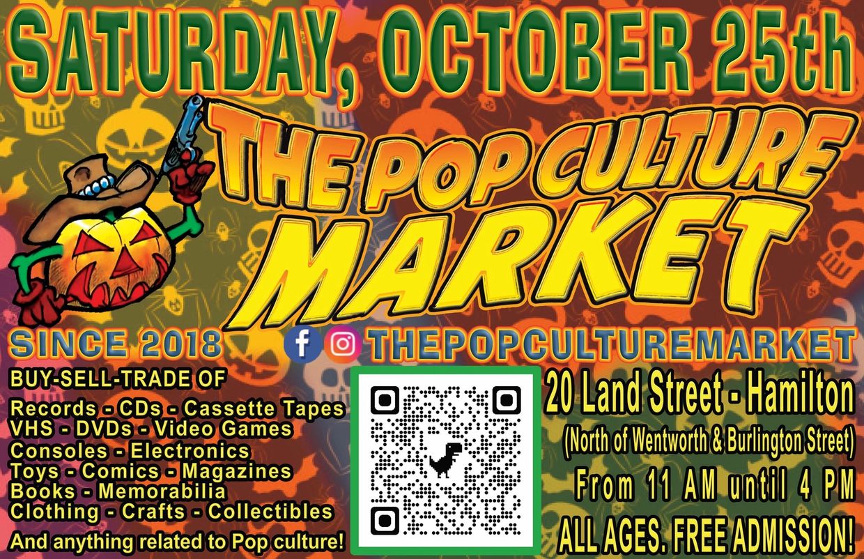 #thepopculturemarket
Saturday, October 25th!
From 11 AM until 5 PM.
ALL AGES. FREE ADMISSION!