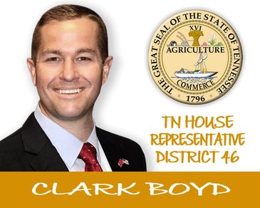 Rep. Clark Boyd - TN State Legislature - Dist. 46