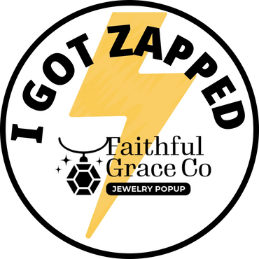 Zapped by Faithful Grace Co.
