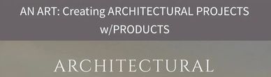 Title slide about creating architectural projects with products.