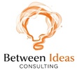 Between Ideas Consulting