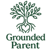 The Grounded Parent

“Rooted in calm. Growing through compassion.