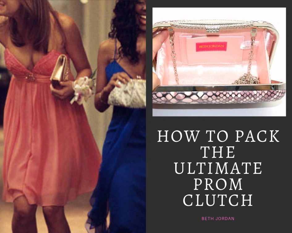How to Pack the Ultimate Prom Clutch