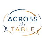 ACROSS THE TABLE
