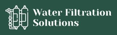 Water Filtration Solutions