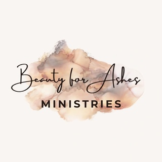 Beauty for Ashes Ministries 
Transformation 61:3