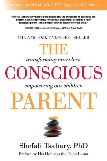 Dr Shefali Tsabary The Conscious Parent