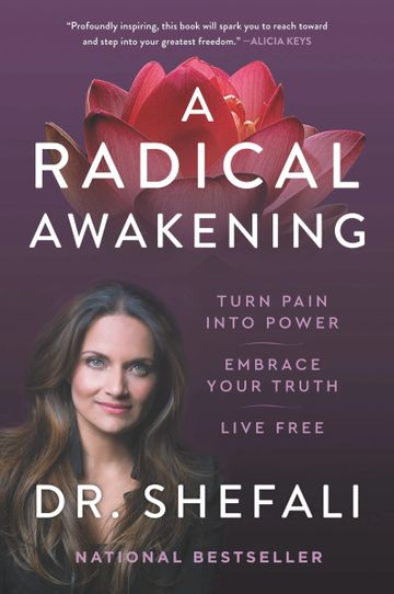 Dr Shefali A Radical Awakening