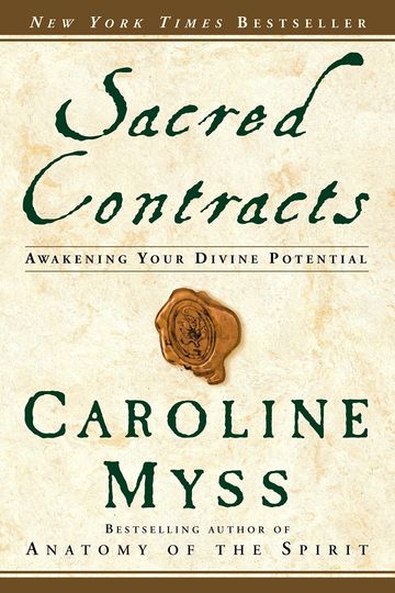 Caroline Myss Sacred Contracts
