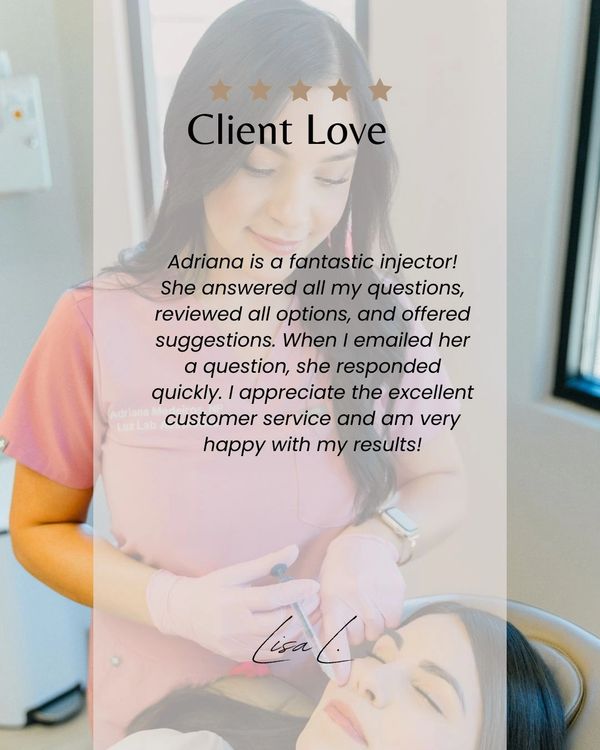Client testimonial highlighting excellent injector service by Adriana.