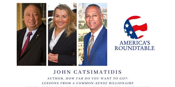 Conversation with Billionaire Entrepreneur John Catsimatidis | "How Far do You Want to Go"