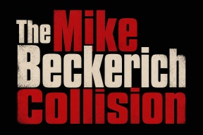 Mike Beckerich Collision