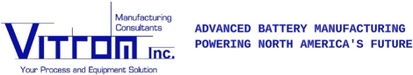 ADVANCED BATTERY MANUFACTURING 
POWERING NORTH AMERICA’S FUTURE