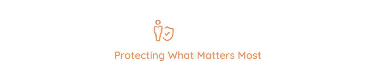 Total Trust Insurance Group