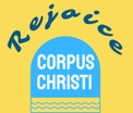 Rejoice Corpus Christi