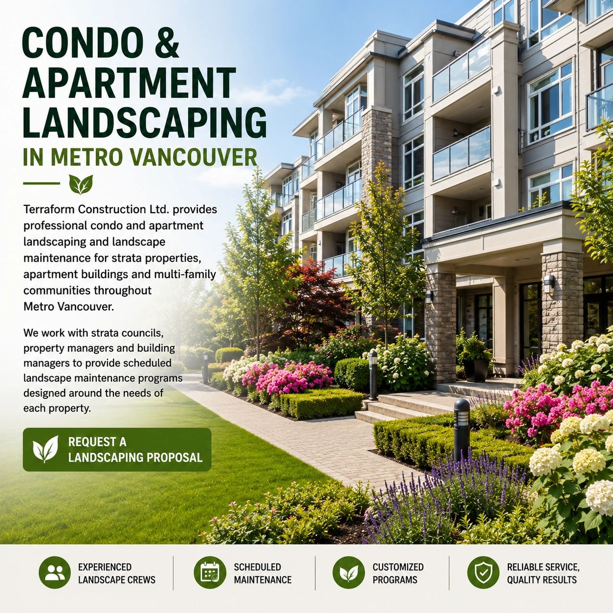 Condo and apartment landscaping in Metro Vancouver with professionally maintained gardens and areas.
