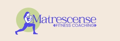Matrescence Fitness Coaching