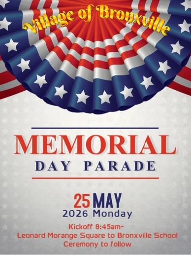 Memorial Day Parade in Bronxville on May 25, 2026, with kickoff at 8:45 am.