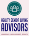 AGILITY SENIOR LIVING ADVISORS