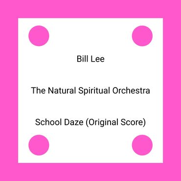 Album cover with pink background and text credits to Bill Lee and The Natural Spiritual Orchestra.