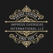 IMPRESS OVERSEAS INTERNATIONAL LLC