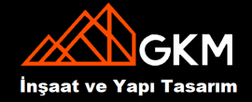 GKM İnşaat ve Yapı Tasarım