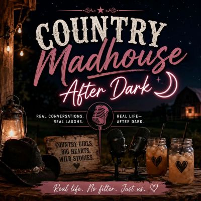 Country Madhouse After Dark podcast promotional image with vintage microphones and drinks.