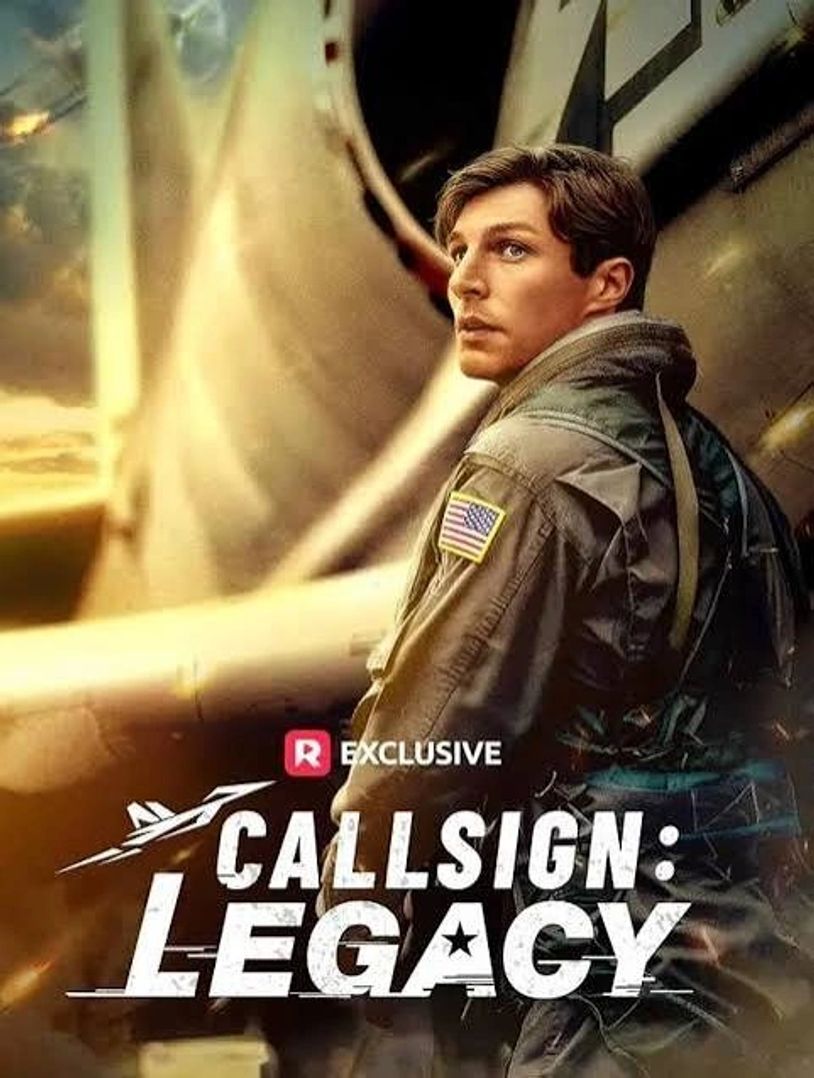 Movie poster for "Callsign: Legacy" featuring a pilot.