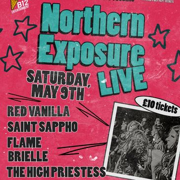 Poster for Northern Exposure Live music event on May 9th with UK bands and £10 tickets.