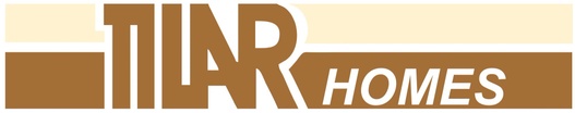 TILAR Homes 
Custom Design,
