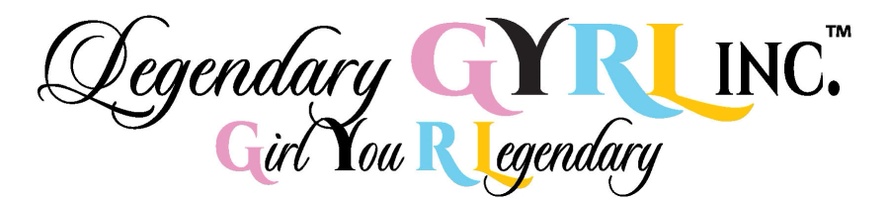Legendary Gyrl, Inc.