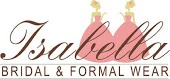 Isabella Bridal & Formal Wear