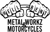 HellBent Metal Workz & Motorcycles