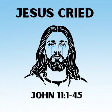 Illustration of Jesus crying with a Bible verse reference.