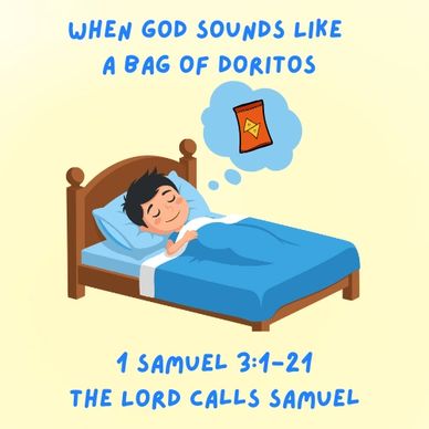1 Samuel 3:1-21.