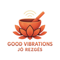 Good Vibrations
Jó Rezgés