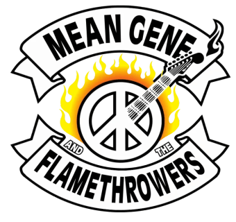 MEAN GENE 
AND THE FLAMETHROWERS