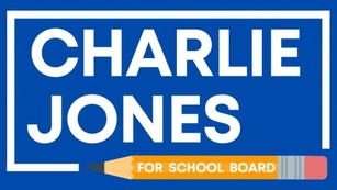 Charlie Jones for School Board