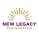The 
New 
Legacy 
Foundation